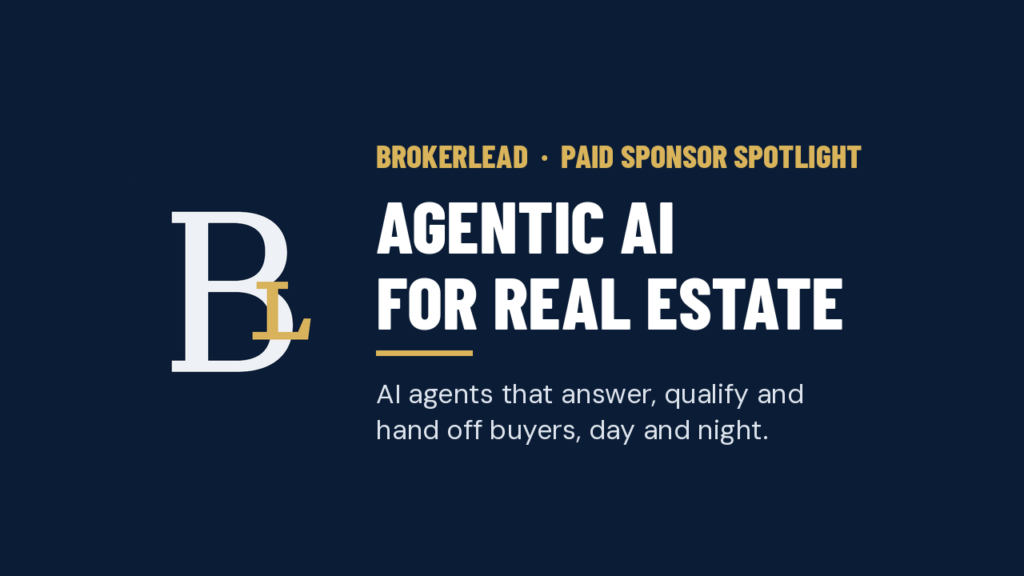 BrokerLEAD agentic AI for real estate, paid sponsor of this HEREHuntsville Real Estate Spotlight